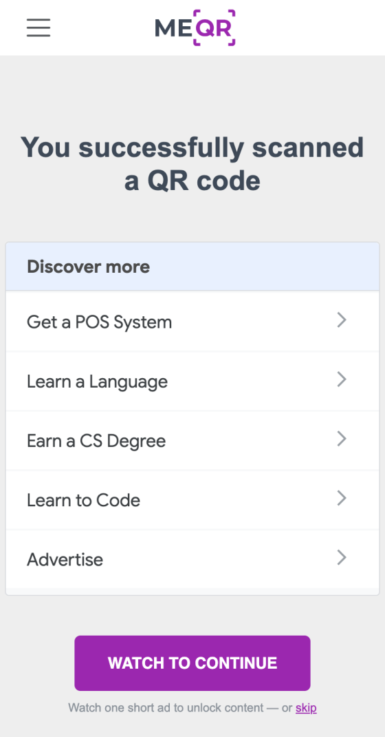 A Me-QR page on a phone that says You successfully scanned a QR code, lists sponsored links such as Get a POS System and Learn to Code, and shows a Watch to continue button with a small skip link underneath.